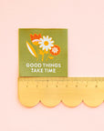 "Good Things Take Time" Woven Labels | Sarah Hearts
