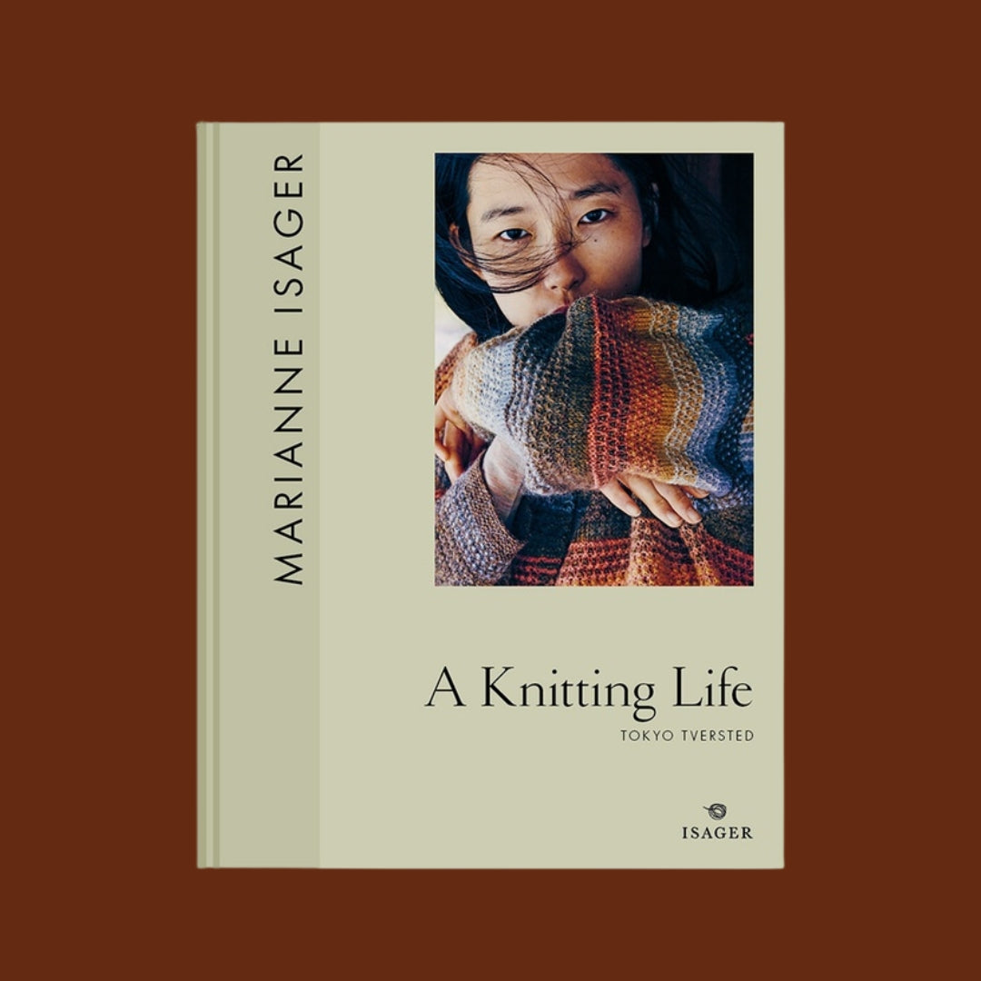 A Knitting Life 3 | Tokyo Tversted
