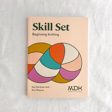 Skill Set: Beginning Knitting | Modern Daily Knitting